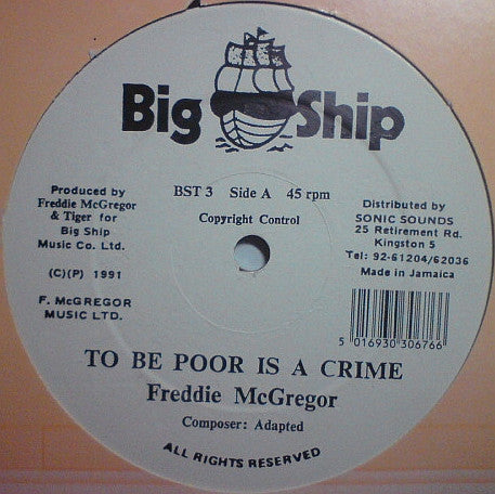 Freddie McGregor : To Be Poor Is A Crime (12")