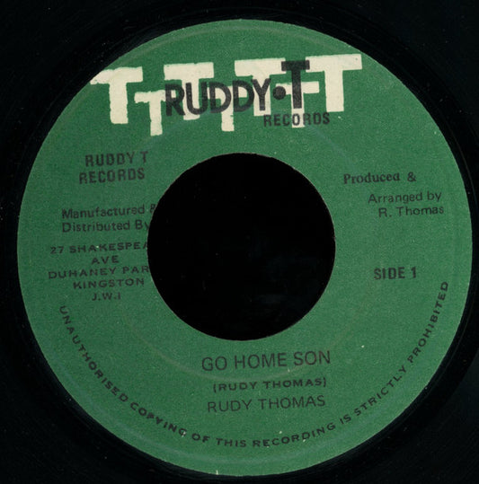 Ruddy Thomas : Go Home Son (7")