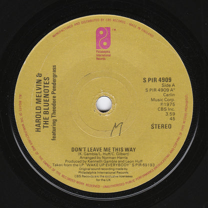 Harold Melvin And The Blue Notes Featuring Teddy Pendergrass : Don't Leave Me This Way (7", Single, Sol)