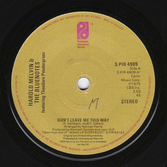 Harold Melvin And The Blue Notes Featuring Teddy Pendergrass : Don't Leave Me This Way (7", Single, Sol)