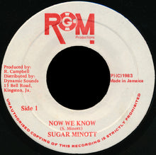 Sugar Minott : Now We Know (7")