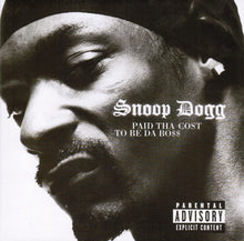 Snoop Dogg : Paid Tha Cost To Be Da Bo$$ (CD, Album)