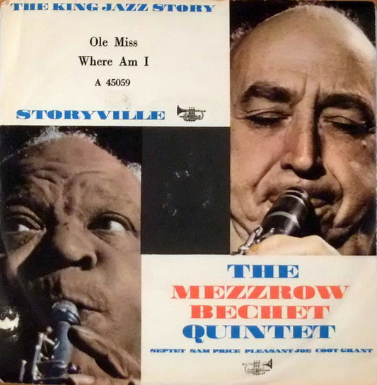 The Mezzrow-Bechet Quintet : Ole Miss / Where Am I (7", Single)