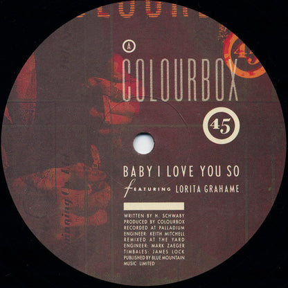 Colourbox Featuring Lorita Grahame : Baby I Love You So (12")