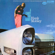 Hank Mobley : A Caddy For Daddy (LP, Album, RE, 180)