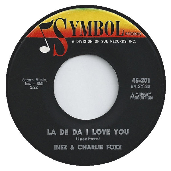 Inez & Charlie Foxx* : La De Da I Love You (7", Single)
