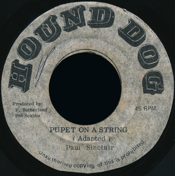 Paul Sinclair (2) : Pupet On A String (7")