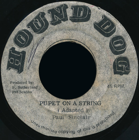 Paul Sinclair (2) : Pupet On A String (7")