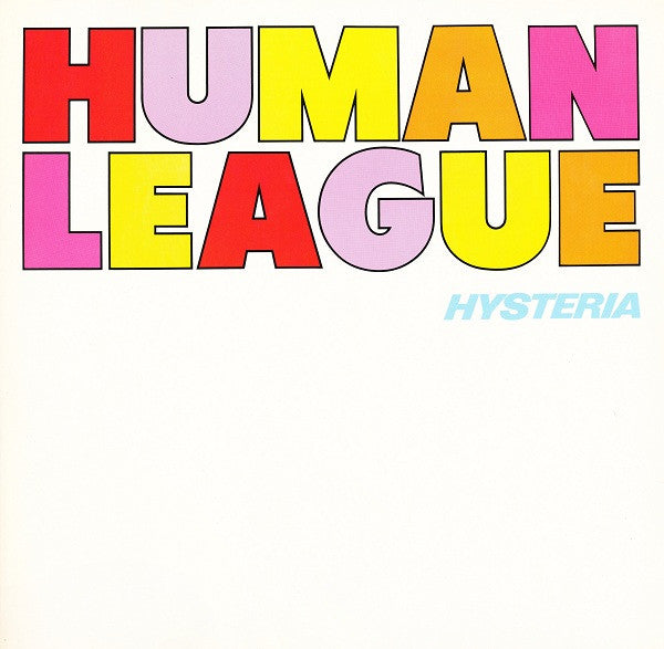 The Human League : Hysteria (LP, Album, Gat)