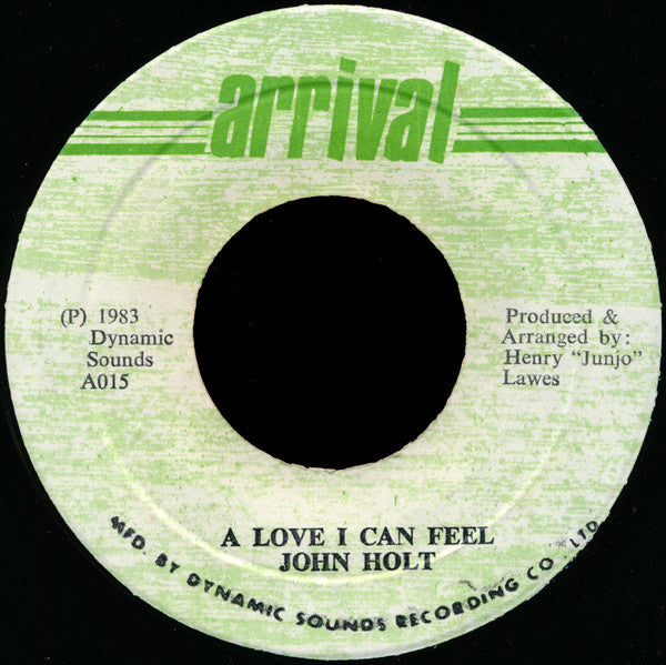 John Holt : A Love I Can Feel (7")