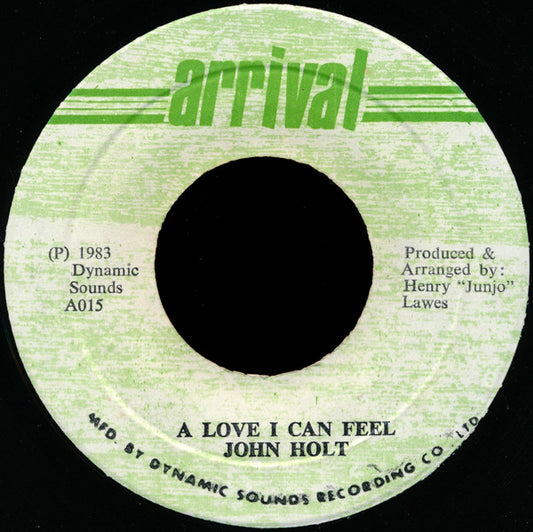 John Holt : A Love I Can Feel (7")