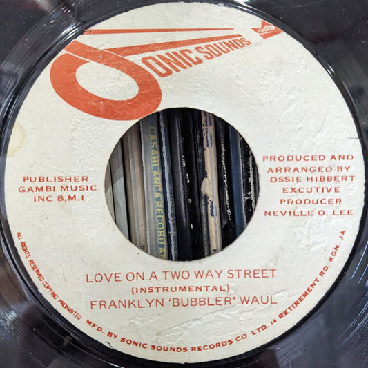 Judy Mowatt / Franklyn "Bubbler" Waul : Love On A Two Way Street (7")