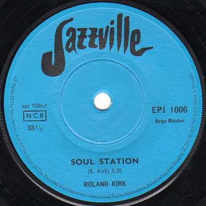 Roland Kirk : Soul Station / Jack The Ripper (7", EP)