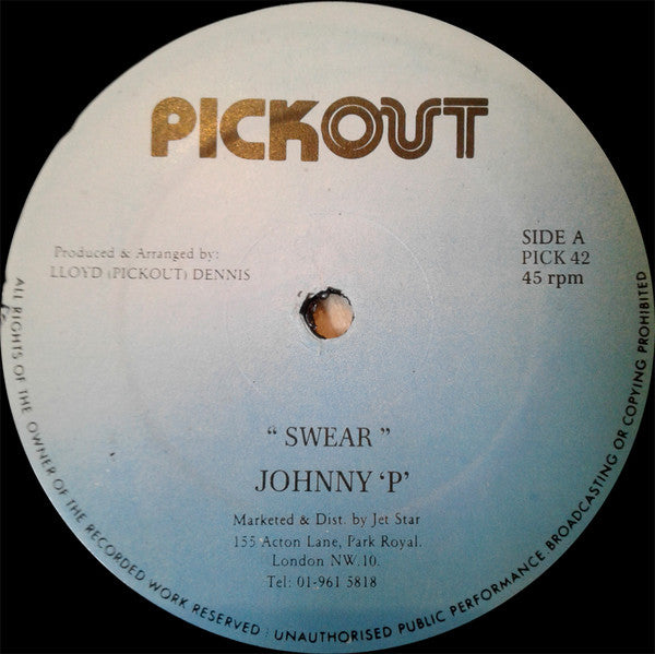 Johnny P / Crime Stoppa : Swear / Permanent Love (12")