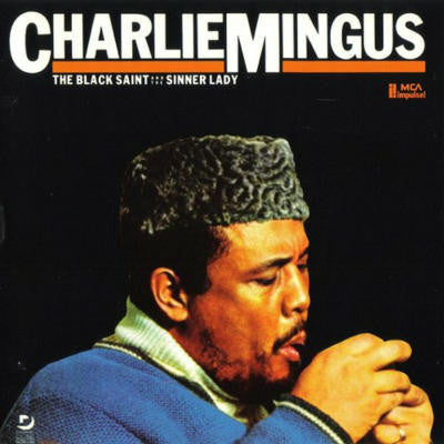 Charles Mingus : The Black Saint And The Sinner Lady (LP, Album, RE, RM)