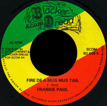 Frankie Paul : Fire De A Mus Mus Tail (7")