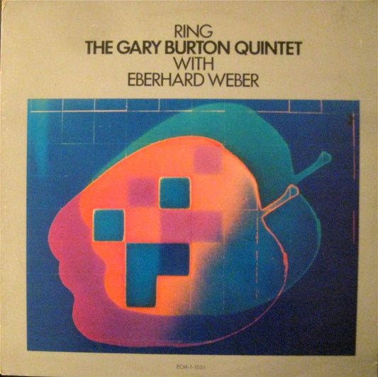 Gary Burton Quintet with Eberhard Weber : Ring (LP, Album)
