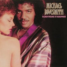 Michael Lovesmith : I Can Make It Happen (LP, Album)