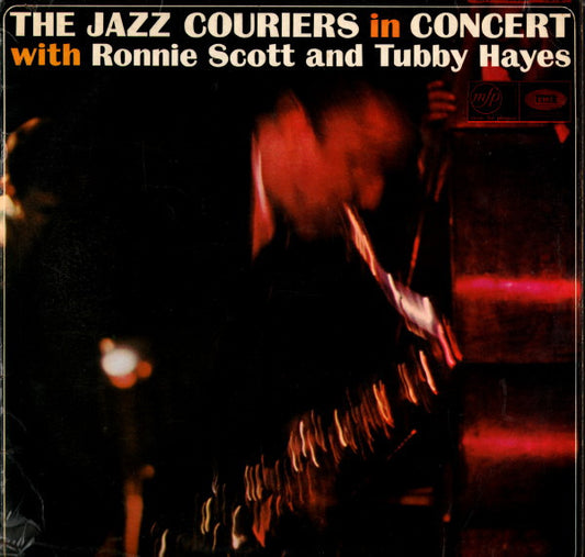 The Jazz Couriers With Ronnie Scott And Tubby Hayes : In Concert (LP, Album, Mono, RE)