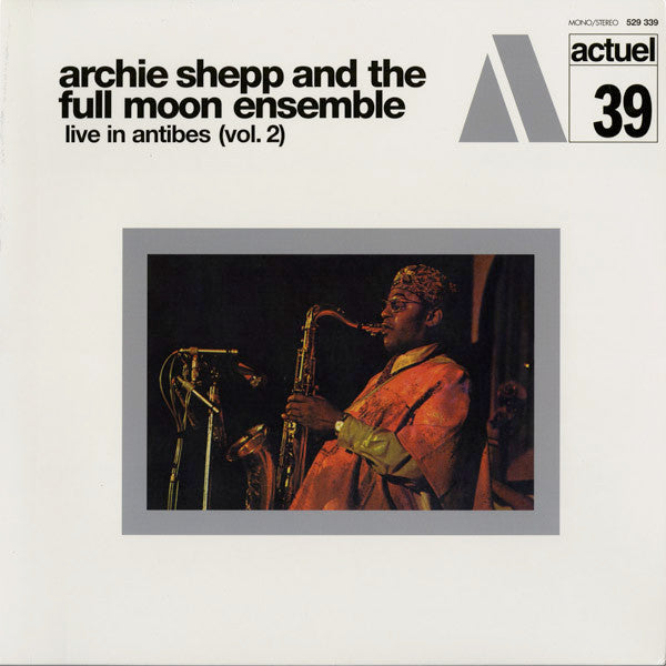 Archie Shepp And The Full Moon Ensemble : Live In Antibes (Vol. 2) (LP, Album, RE, 180)