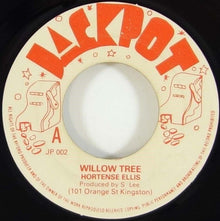 Hortense Ellis : Willow Tree (7")
