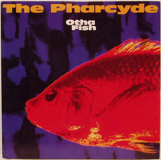 The Pharcyde : Otha Fish (12", RP)