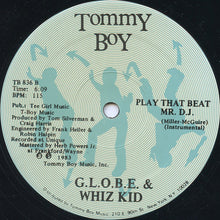 G.L.O.B.E. & Whiz Kid : Play That Beat Mr. D.J. (12", RE)