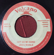 Josey Wales : Let Go Mi Hand (7")