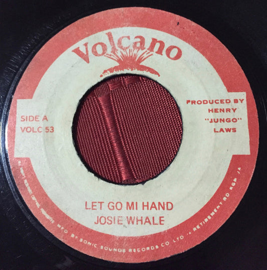 Josey Wales : Let Go Mi Hand (7")