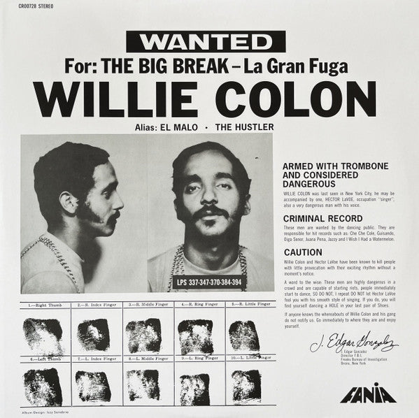 Willie Colon* : Wanted For: The Big Break - La Gran Fuga (LP, Album, RE)