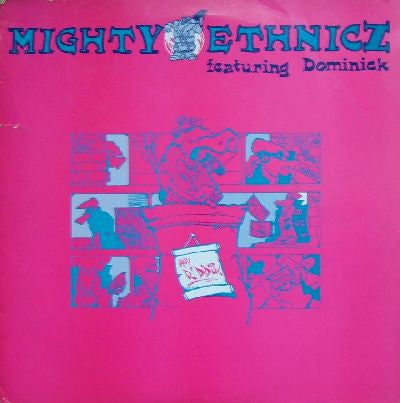 Mighty Ethnicz Featuring Dominic (2) : Any R'ddim (12")