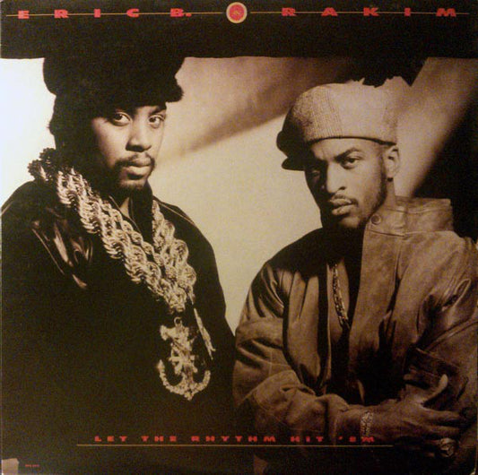 Eric B. & Rakim : Let The Rhythm Hit 'Em (LP, Album, Glo)