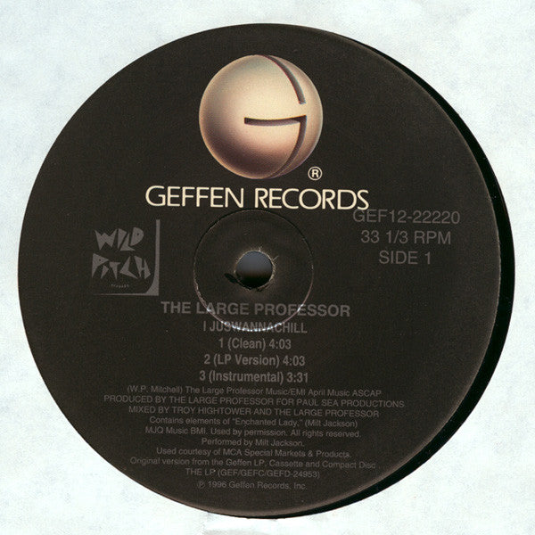 Large Professor : I Juswannachill (12")