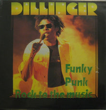 Dillinger : Funky Punk / Rock To The Music (LP, Album)