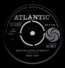 Doris Troy : What'cha Gonna Do About It (7", Single)