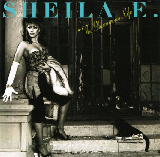 Sheila E. : In The Glamorous Life (CD, Album, RE)