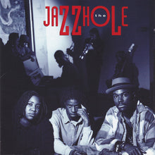 The Jazzhole : The Jazzhole (CD, Album)