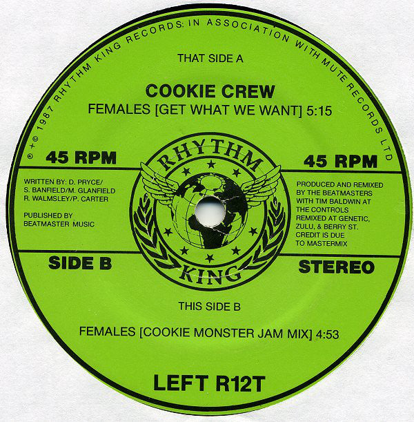 Cookie Crew* : Females (Get What We Want) (12")