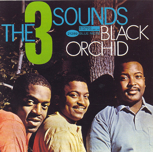 The 3 Sounds* : Black Orchid (CD, Album, RE)