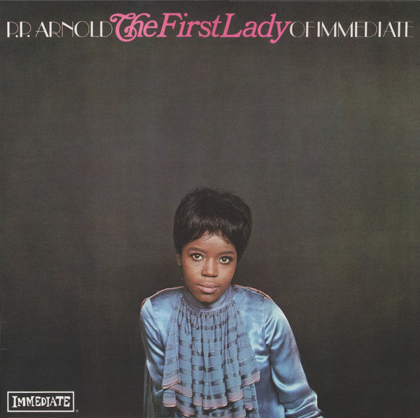 P.P. Arnold : The First Lady Of Immediate (LP, Album, RE)