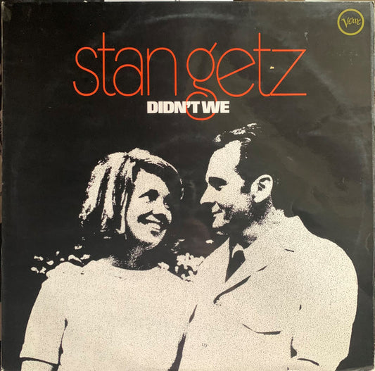 Stan Getz : Didn't We (LP, Album)