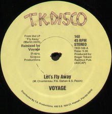 Voyage : Let's Fly Away / Gone With The Music (12")
