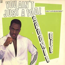 Spoonie Gee : (You Ain't Just A Fool) You's An Old Fool (12")