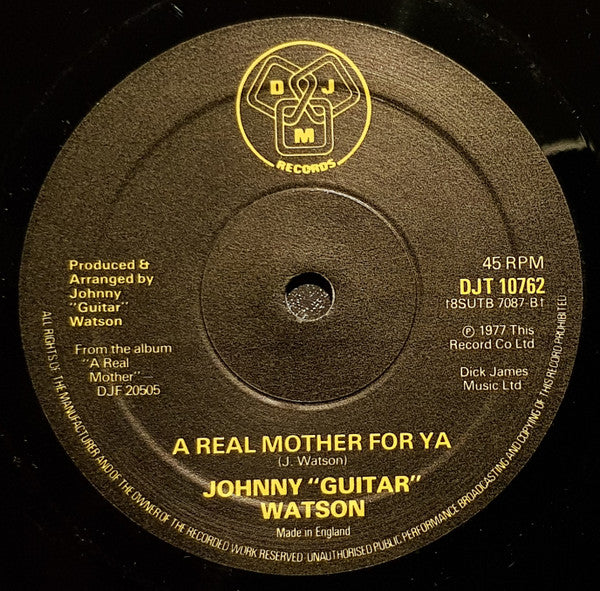 Johnny Guitar Watson : A Real Mother For Ya (12", Single)