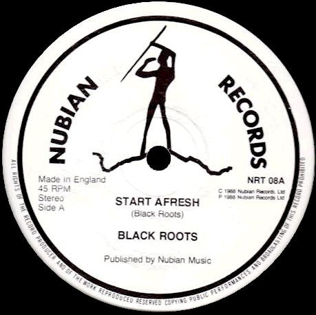 Black Roots : Start Afresh (12")