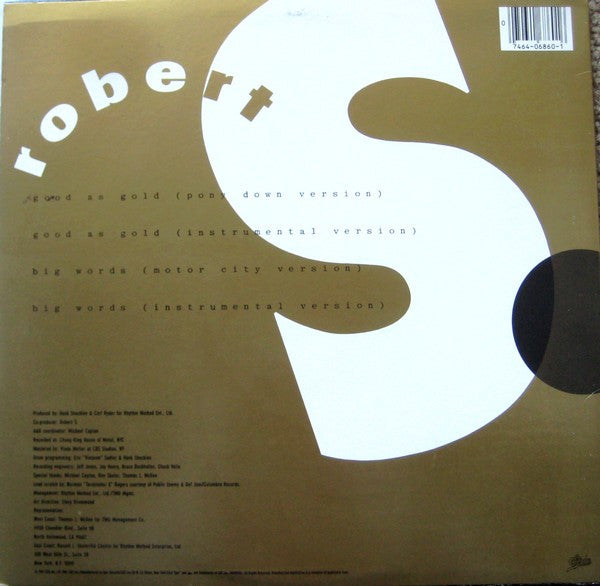 Robert S. : Good As Gold And Big Words (12")