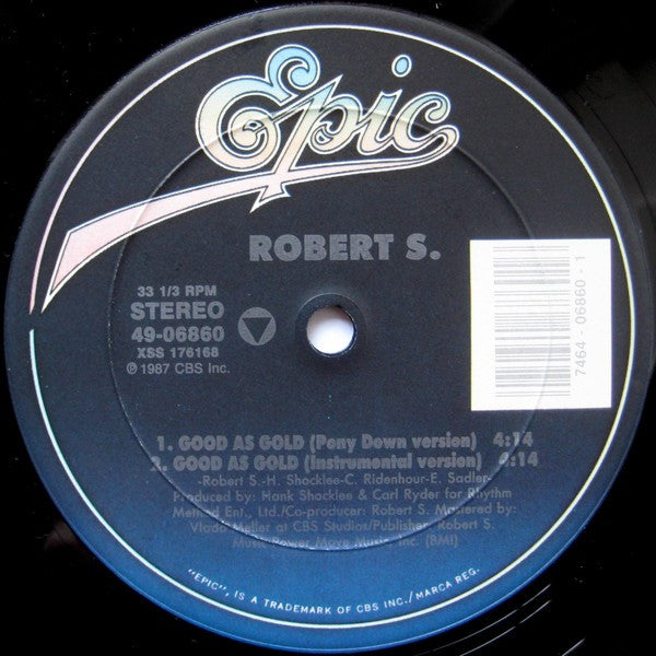 Robert S. : Good As Gold And Big Words (12")