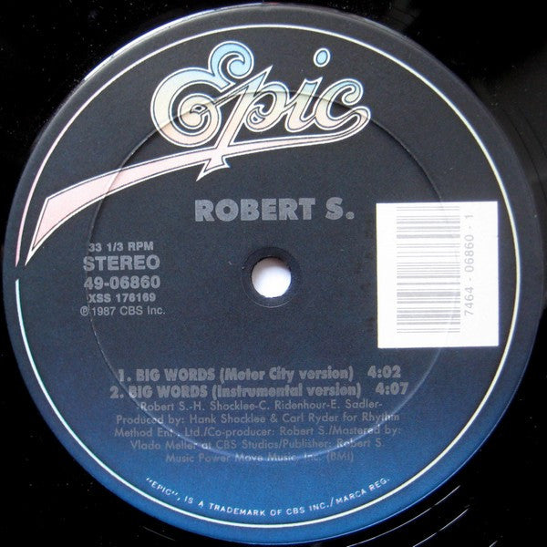 Robert S. : Good As Gold And Big Words (12")