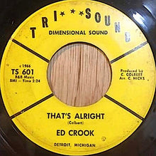 Ed Crook : That's Alright / You'll See (7")