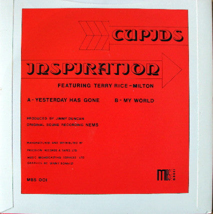 Cupid's Inspiration Featuring Terry Rice-Milton : Yesterday Has Gone (7", RE)